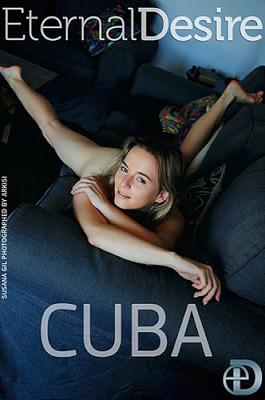 [EternalDesire×Susana Gil] 2019-06-03 Cuba